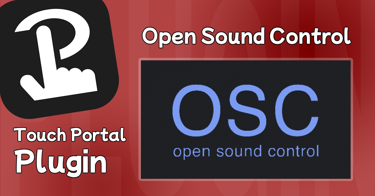 Touch Portal plugin Open Sound Control